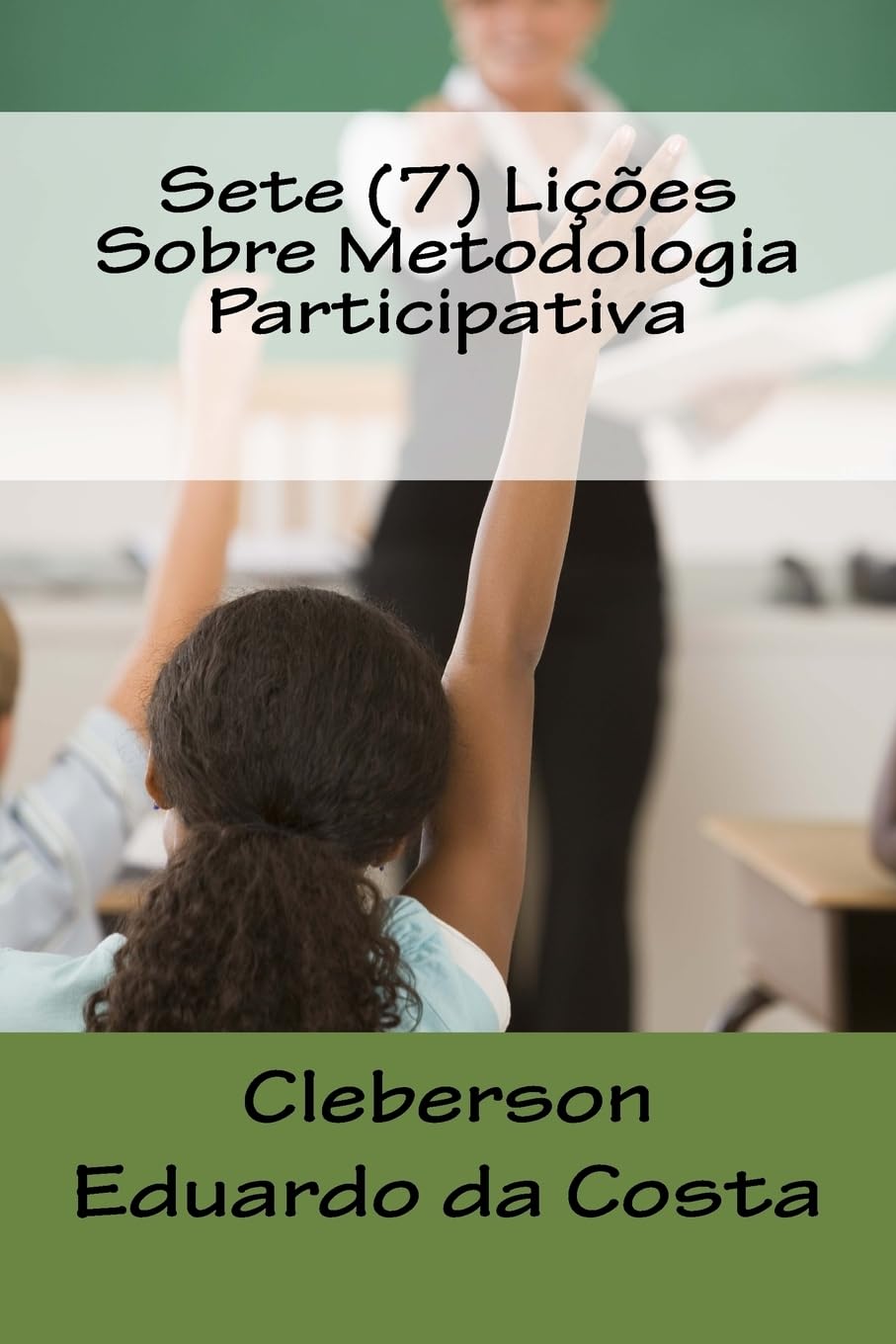 sete (7) licoes sobre metodologia participativa Study Guides