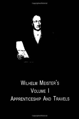 Wilhelm Meister's Volume I Apprenticeship And Travels Reference Books