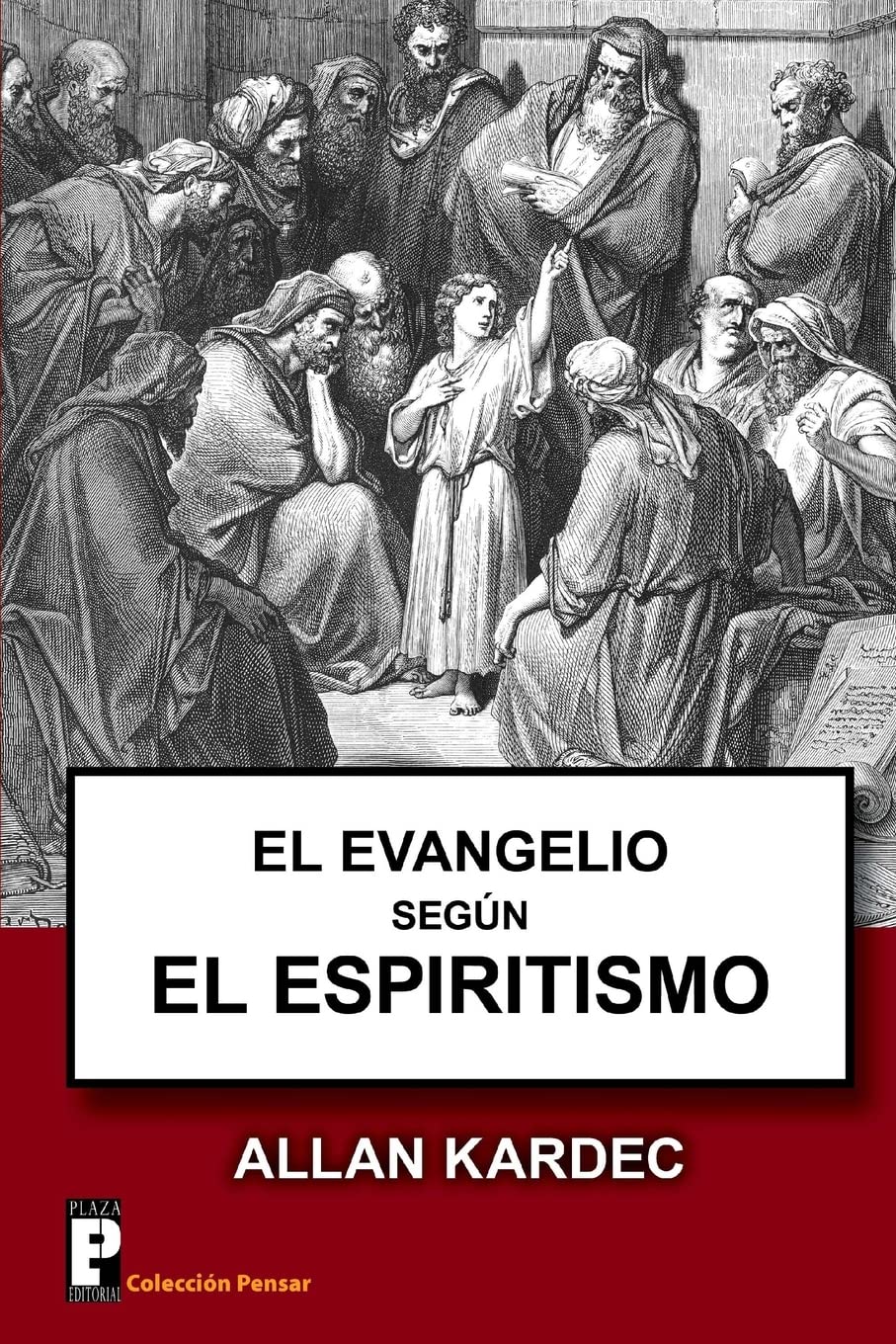 El Evangelio segun el Espiritismo Religion & Esotericism