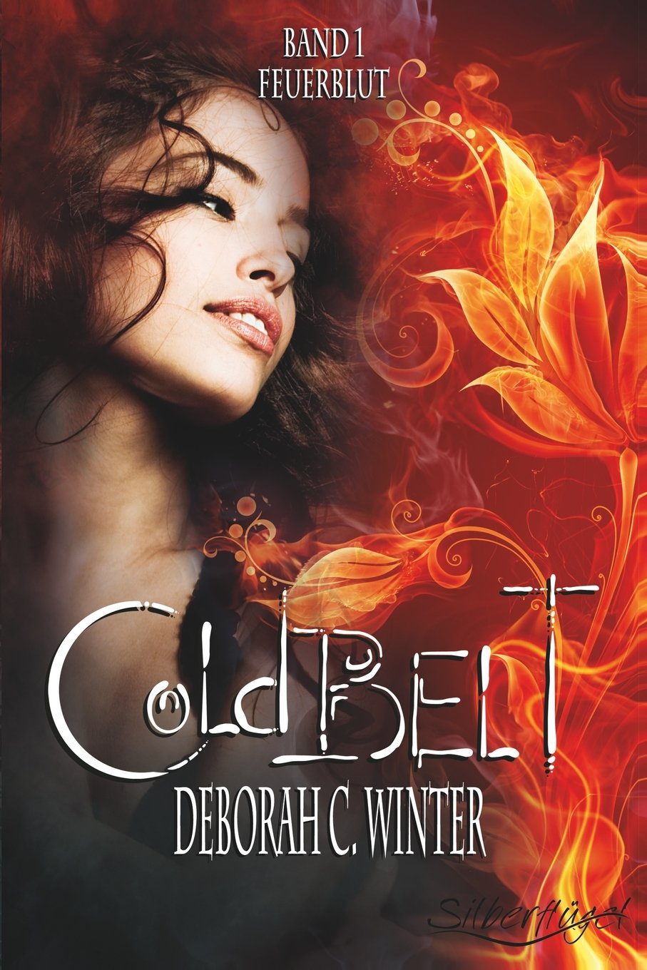 Cold Belt - Band 1 - Feuerblut Drama