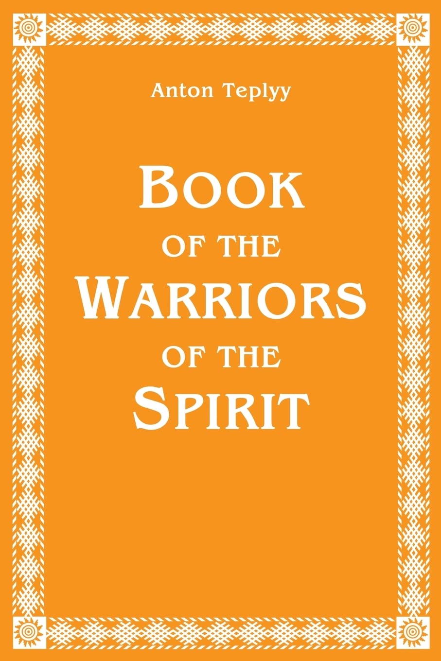 Book of the Warriors of the Spirit Religion & Esotericism
