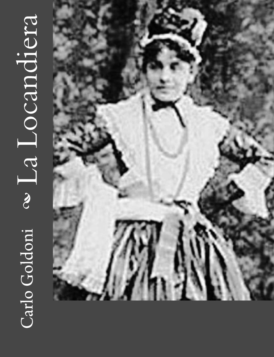 La Locandiera Historical Fiction