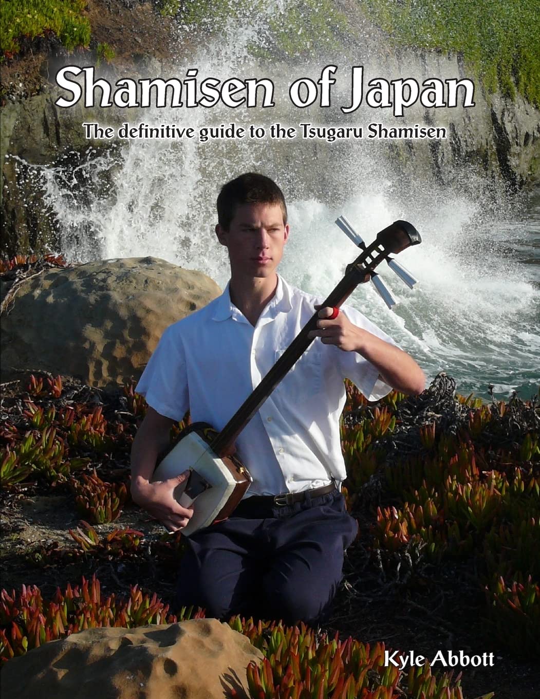 Shamisen of Japan: The Definitive Guide to Tsugaru Shamisen Arts & Music