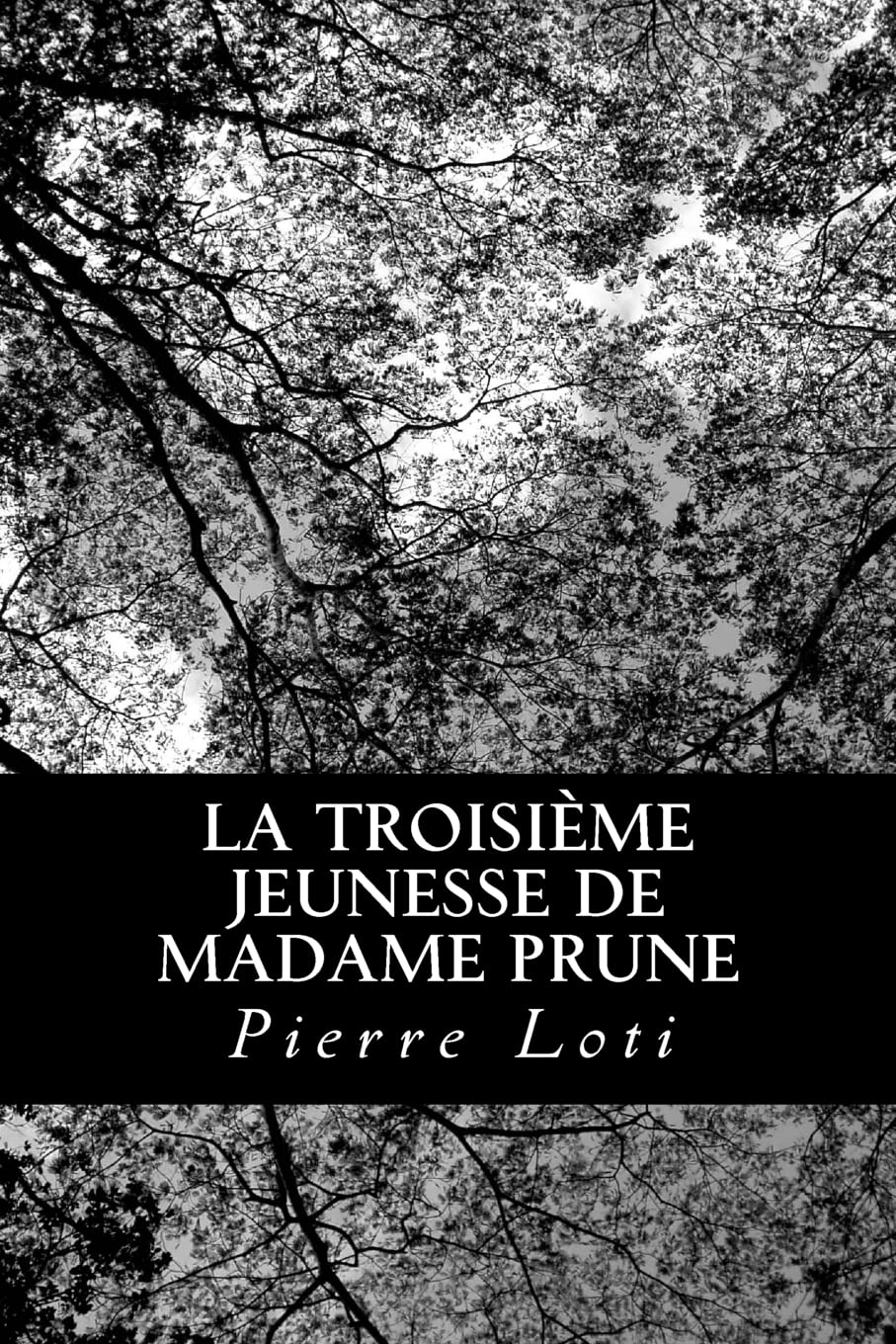 La troisième jeunesse de Madame Prune Classics