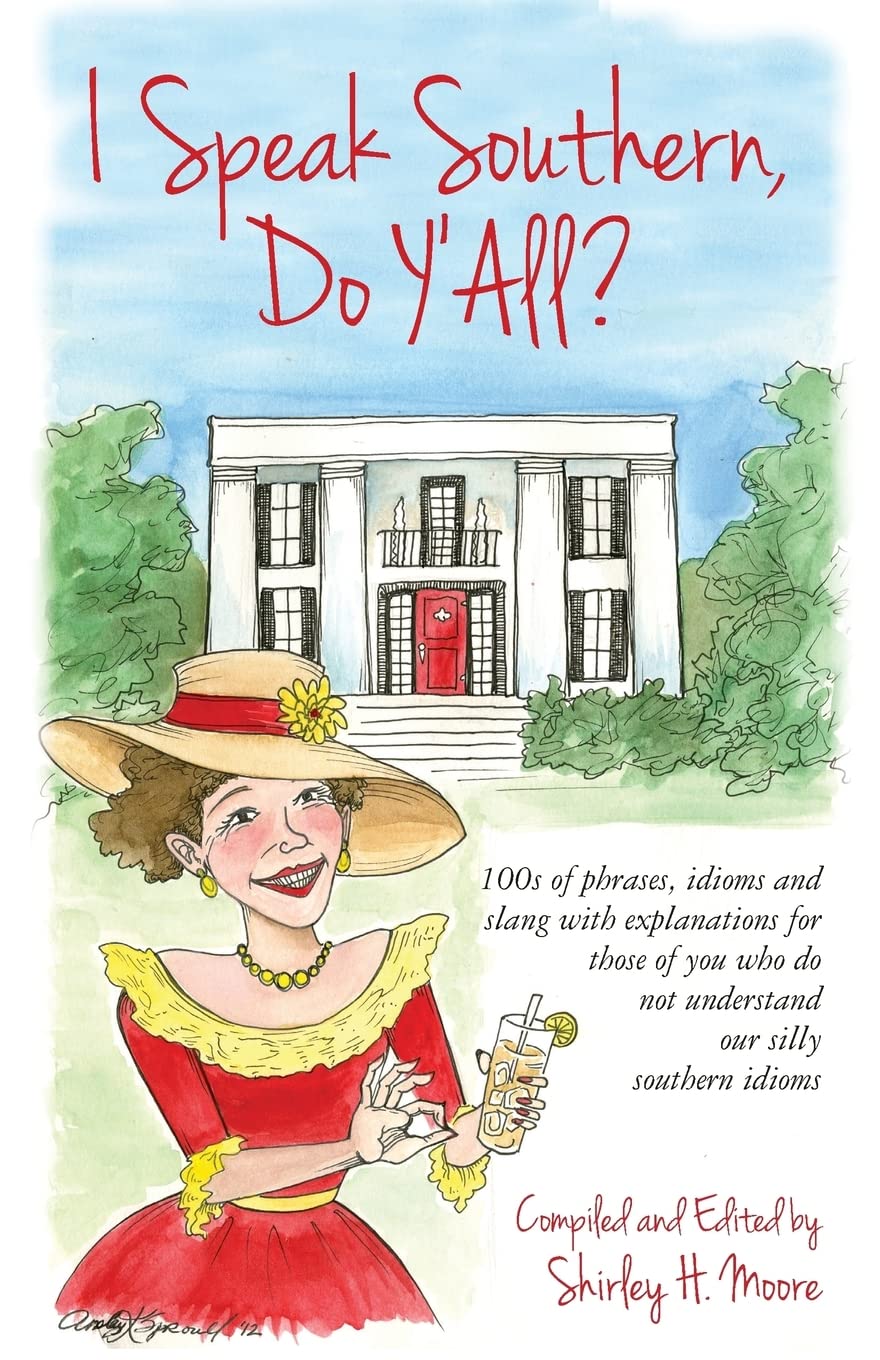 I Speak Southern, Do Y'All? Books