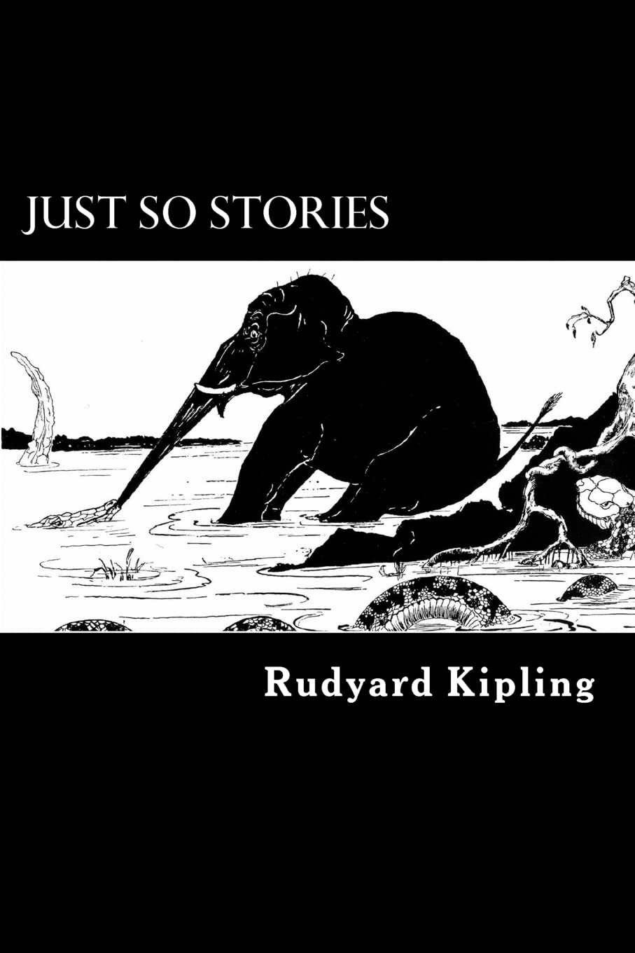 Just So Stories Novels & Short Stories