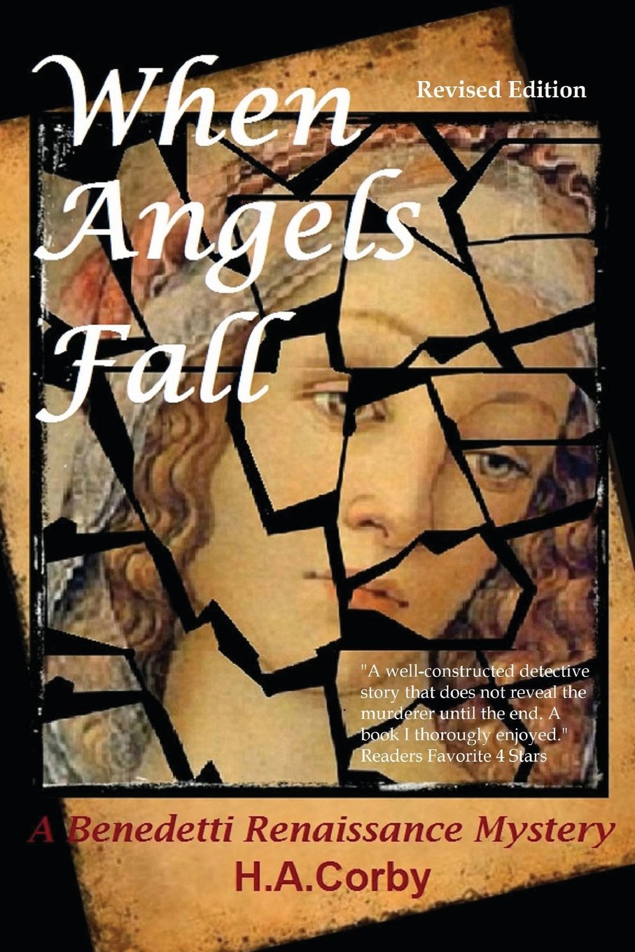 When Angels Fall:A Benedetti Renaissance Mystery: When Angels Fall:A Benedetti Renaissance Mystery - Revised Edition Historical Fiction