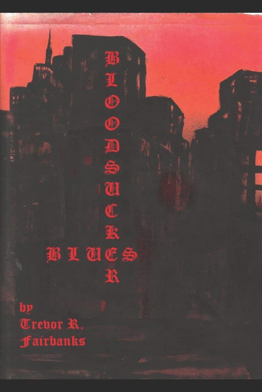 Bloodsucker Blues Essays & Short Stories