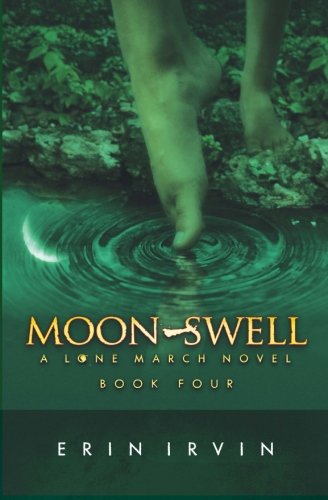 Moon-Swell: The Lone March Series Contemporary Romance