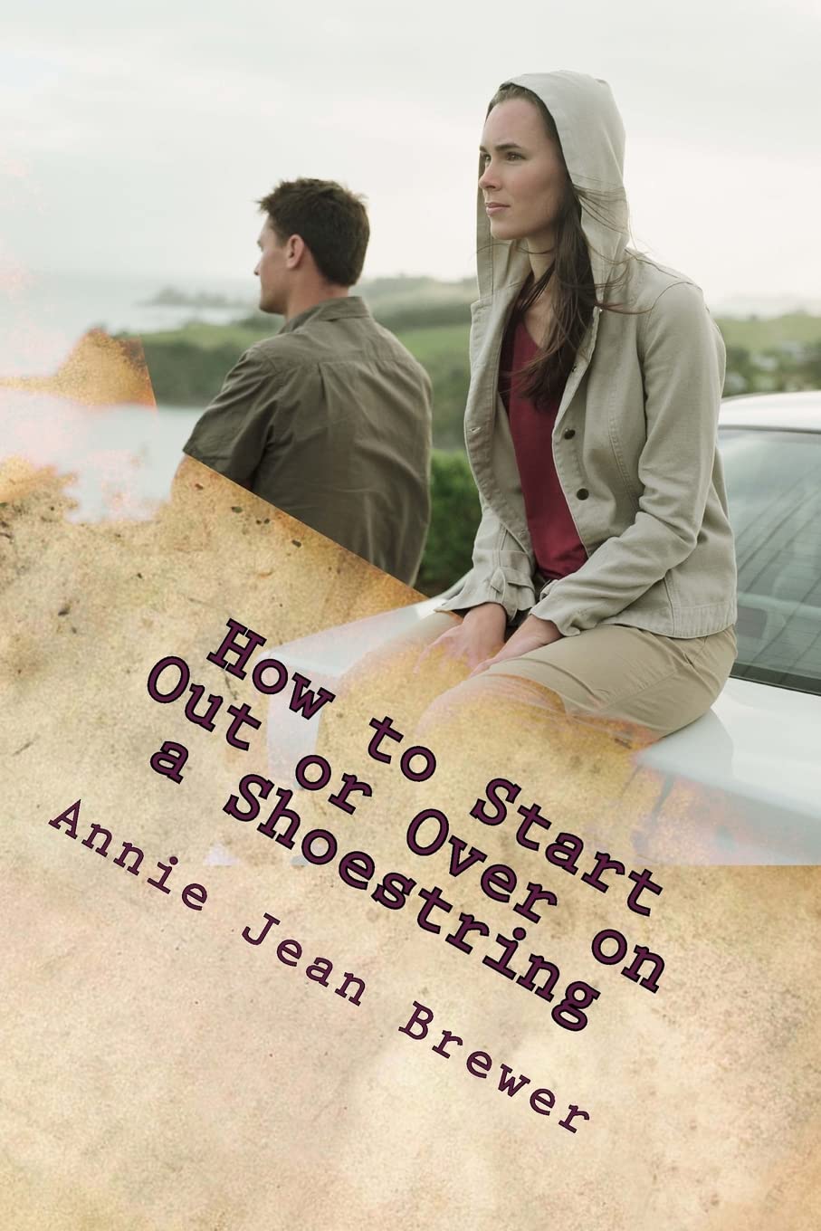 How to Start Out or Over on a Shoestring Home & Household