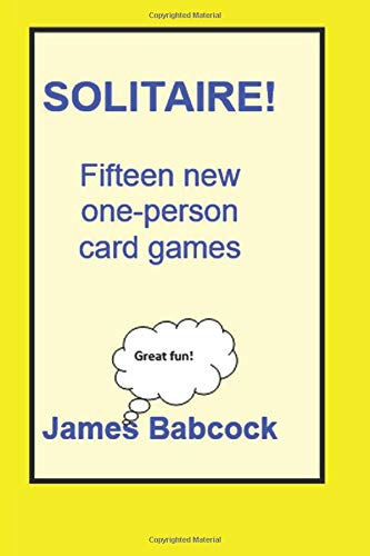 Solitaire!: Sensational Psychic Satisfaction! Leisure & Fun