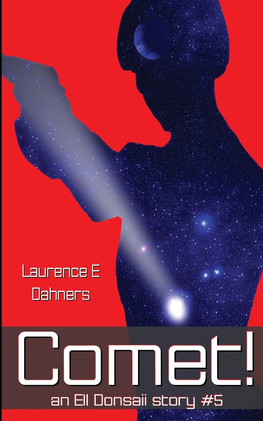 Product Image: Comet! (an Ell Donsaii story #5 )