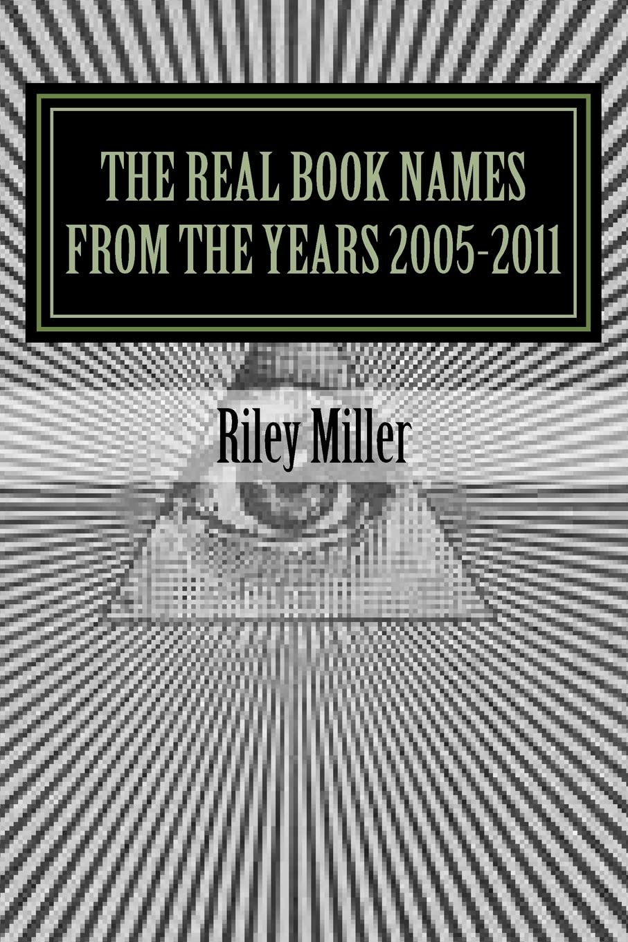 The Real Book Names From the Years 2005-2011 Religion & Esotericism