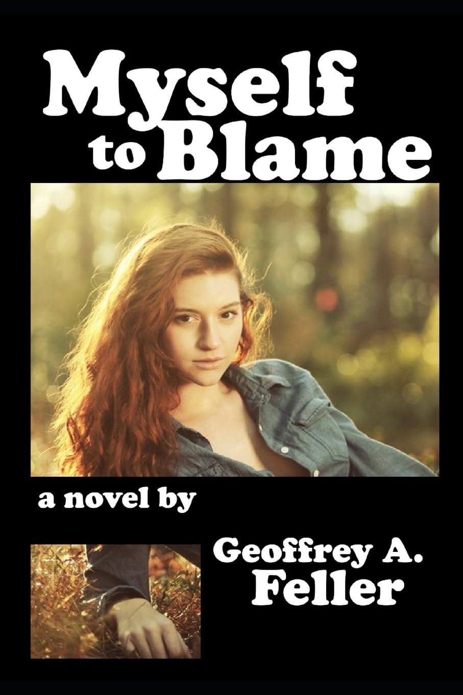 Myself to Blame (Frieda and Julian, Band 1) Contemporary literature