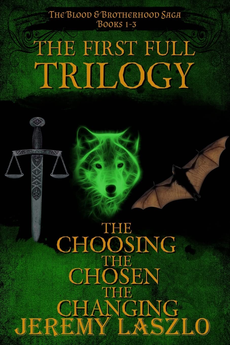 The First Full Trilogy: The Blood and Brotherhood Saga Books 1-3 Books