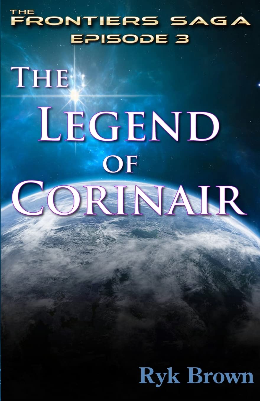 Ep.#3 - "The Legend of Corinair" Action & Adventure