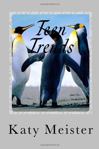 Teen Trends: ~Parenting Tweens and Teens~ Parents & Children