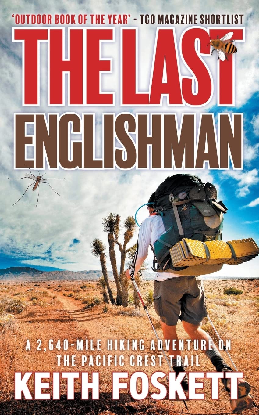 The Last Englishman (Thru-Hiking Adventures, Band 2) Politics & Society