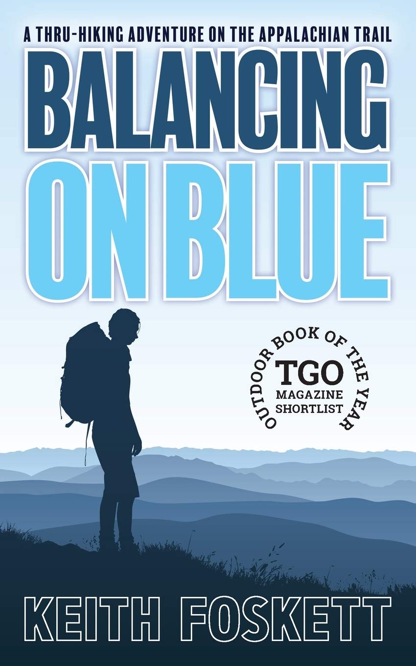 Balancing on Blue (Thru-Hiking Adventures, Band 3) Politics & Society