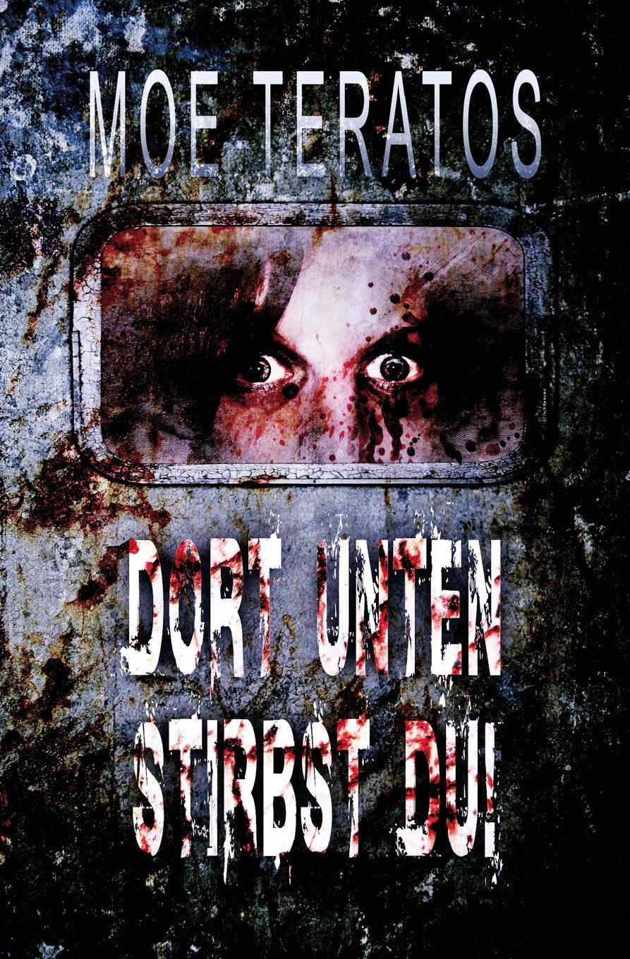 Dort unten stirbst du! Horror & Mystery