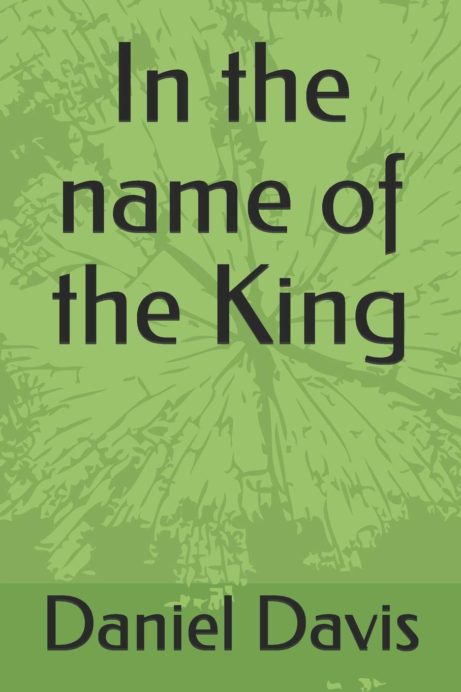 In the name of the King Contemporary Romance
