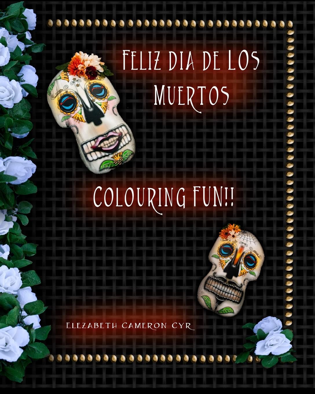 Feliz Dia De Los Muertos Non-fiction