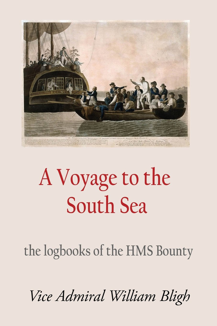 A Voyage to the South Sea: The logbook of the HMS Bounty Politics & History