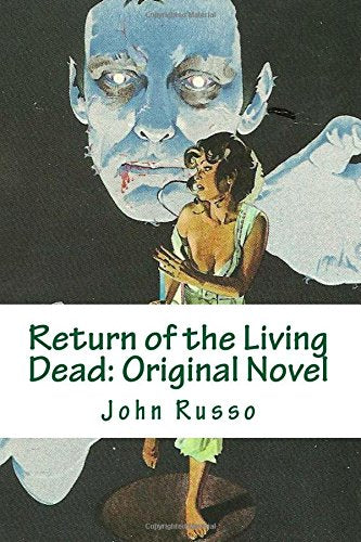 Return of the Living Dead: Original Novel Contemporary literature