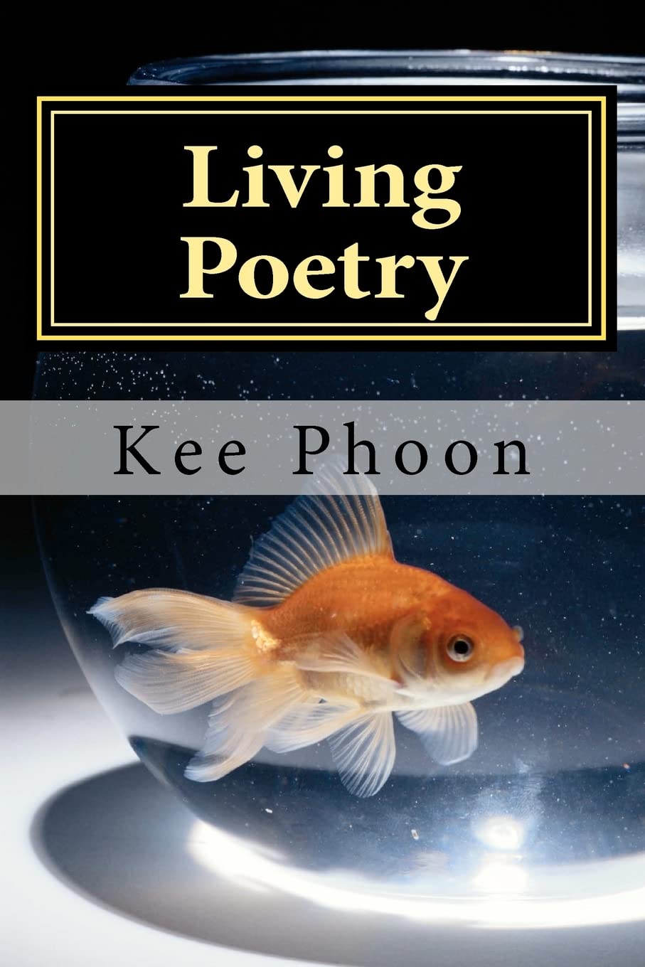 Living Poetry: To Live a Life Business, Finance & Career