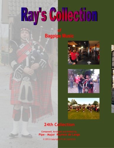 Ray's Collection of Bagpipe Music Volume 24 book
