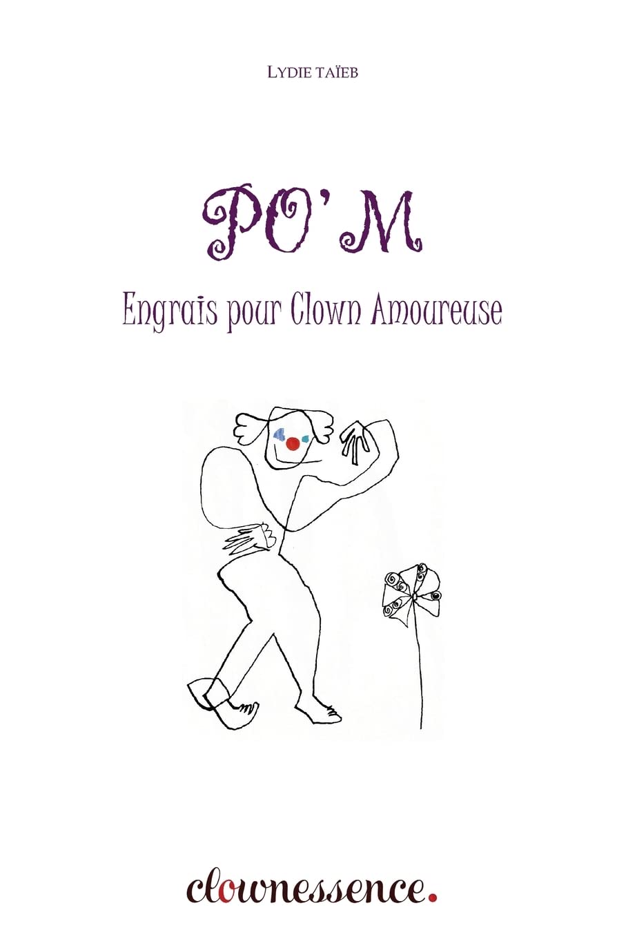 Po'M: Engrais pour Clown Amoureux book