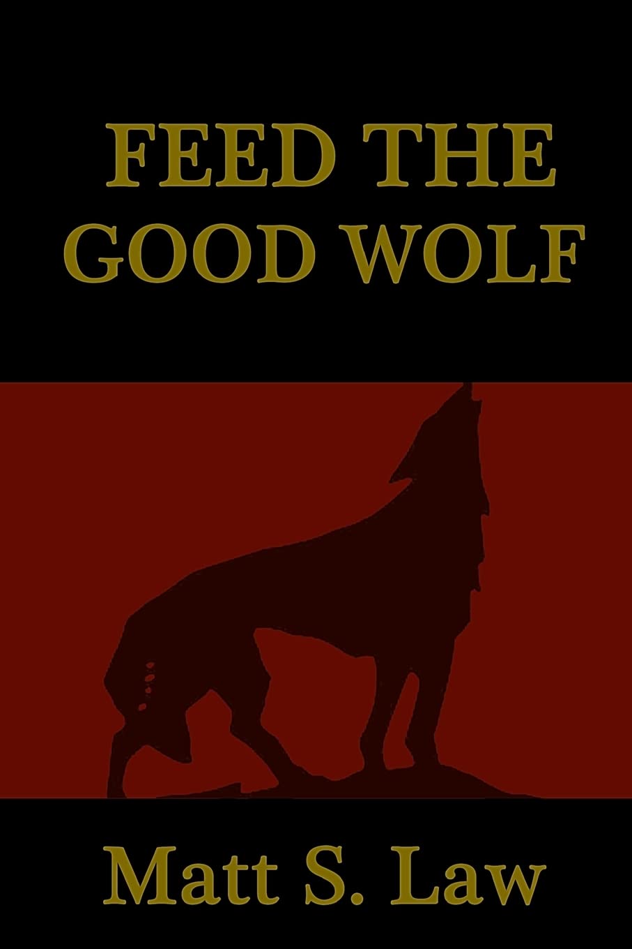 Feed the Good Wolf Lifestyle Books