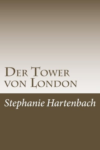 Product Image: Der Tower von London: Ein Reiseführer