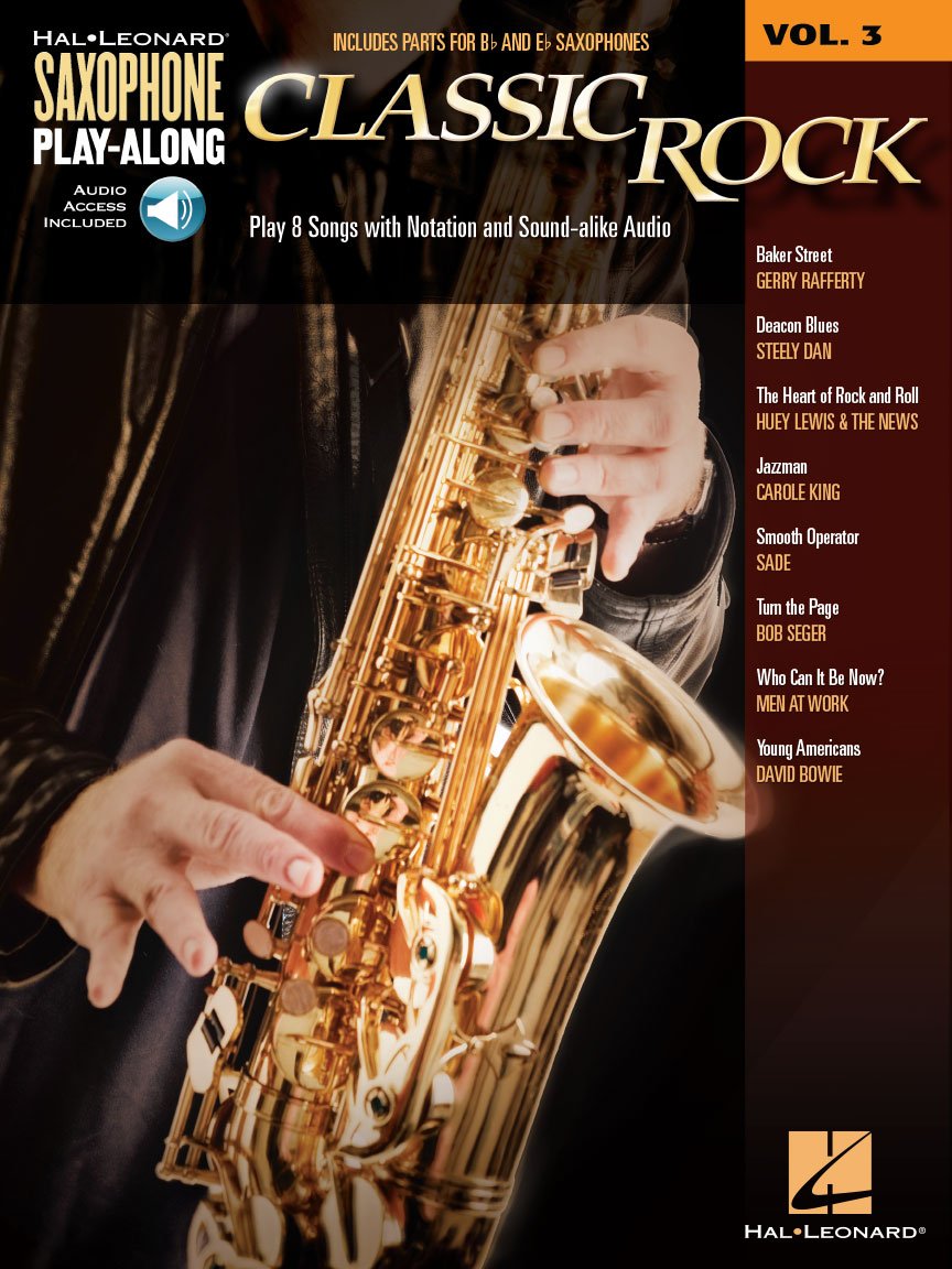 Classic Rock: Saxophone Play-Along Volume 3 (Saxophone Play-Along, 3, Band 3) Sheet Music