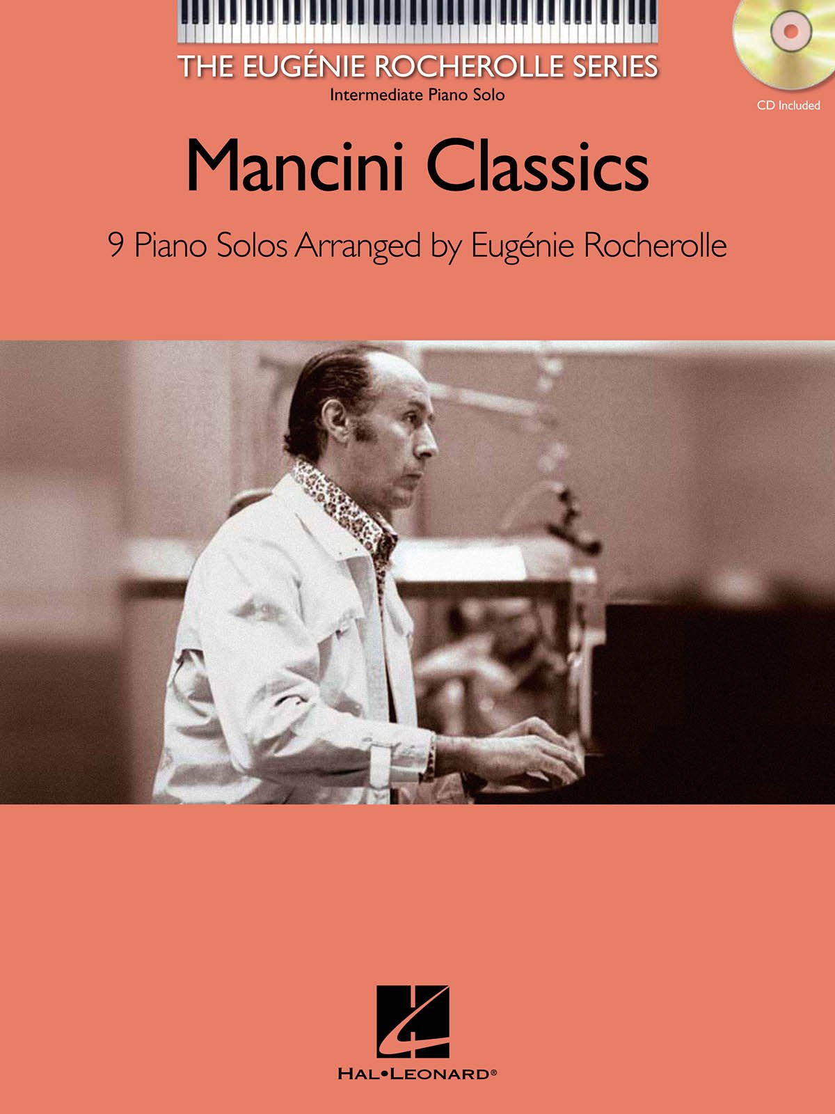 Mancini Classics (The Eugenie Rocherolle Serie): Noten, CD, Sammelband für Klavier (Eugenie Rocherolle Piano Solos): The Eugenie Rocherolle Series Intermediate Piano Solos Sheet Music