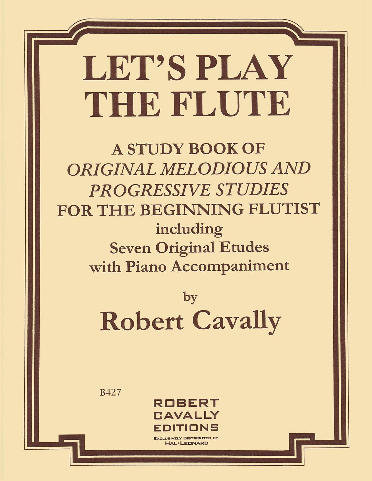 Let's Play the Flute - Melodious and Progressive Studies for the Beginning Flutist: Primer Method Book Social Sciences