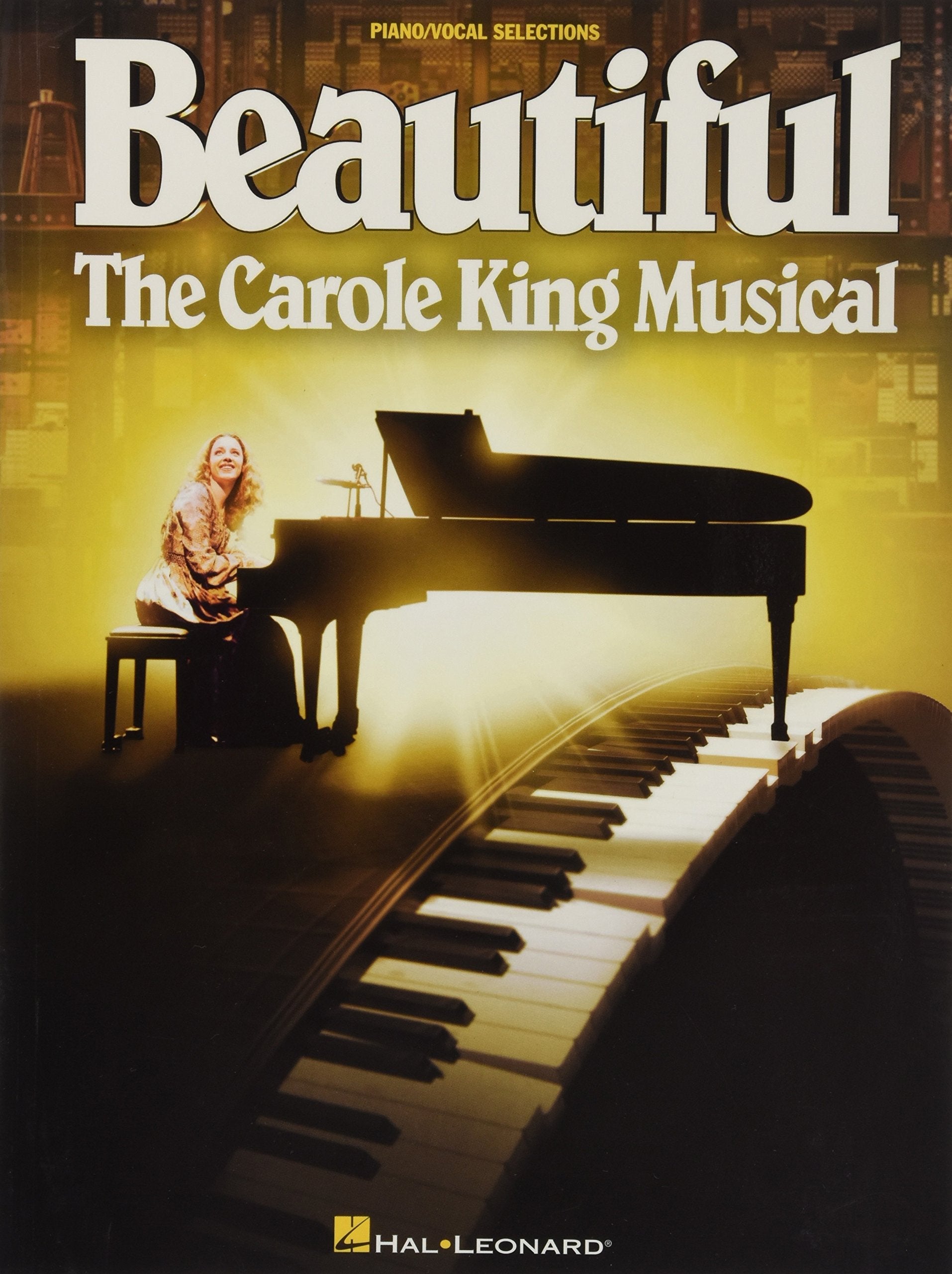 Beautiful: The Carole King Musical: Vocal Selections: The Carole King Musical: Piano/Vocal Selections Sheet Music