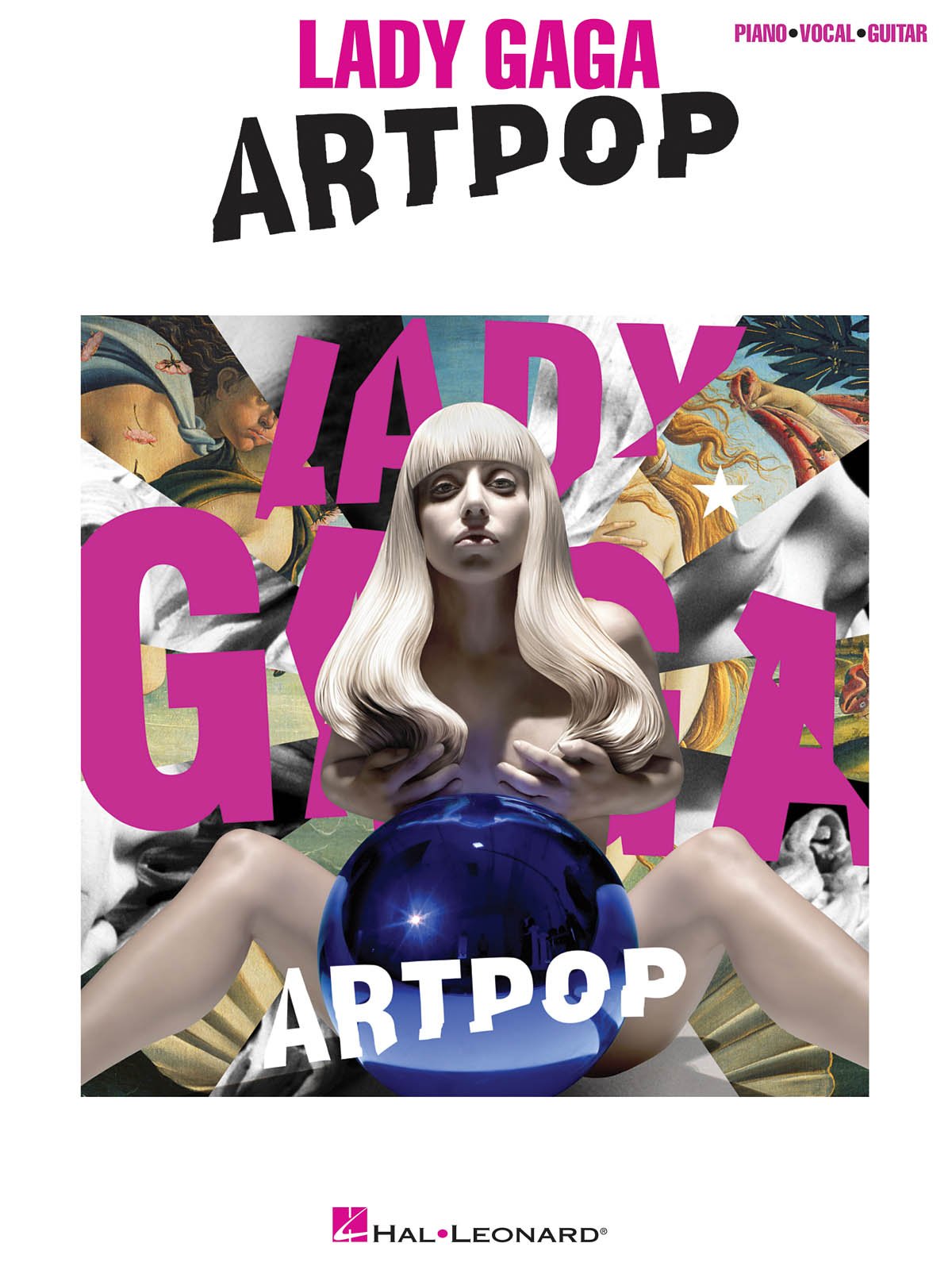Lady Gaga: Artpop: Noten, Songbook für Klavier, Gesang, Gitarre (Piano Vocal Guitar: Artist Songbook) Sheet Music