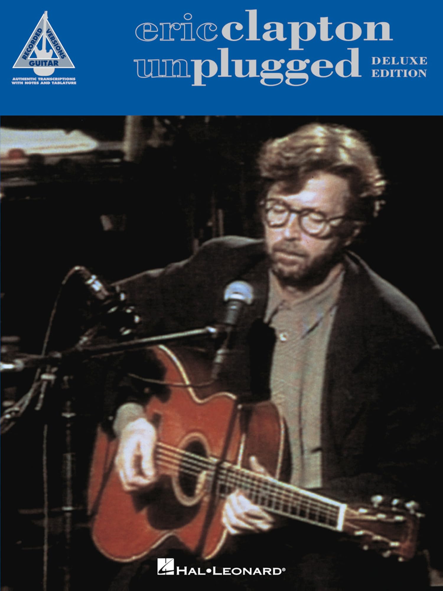 Eric Clapton - Unplugged - Deluxe Edition. Solo pour Guitare. book