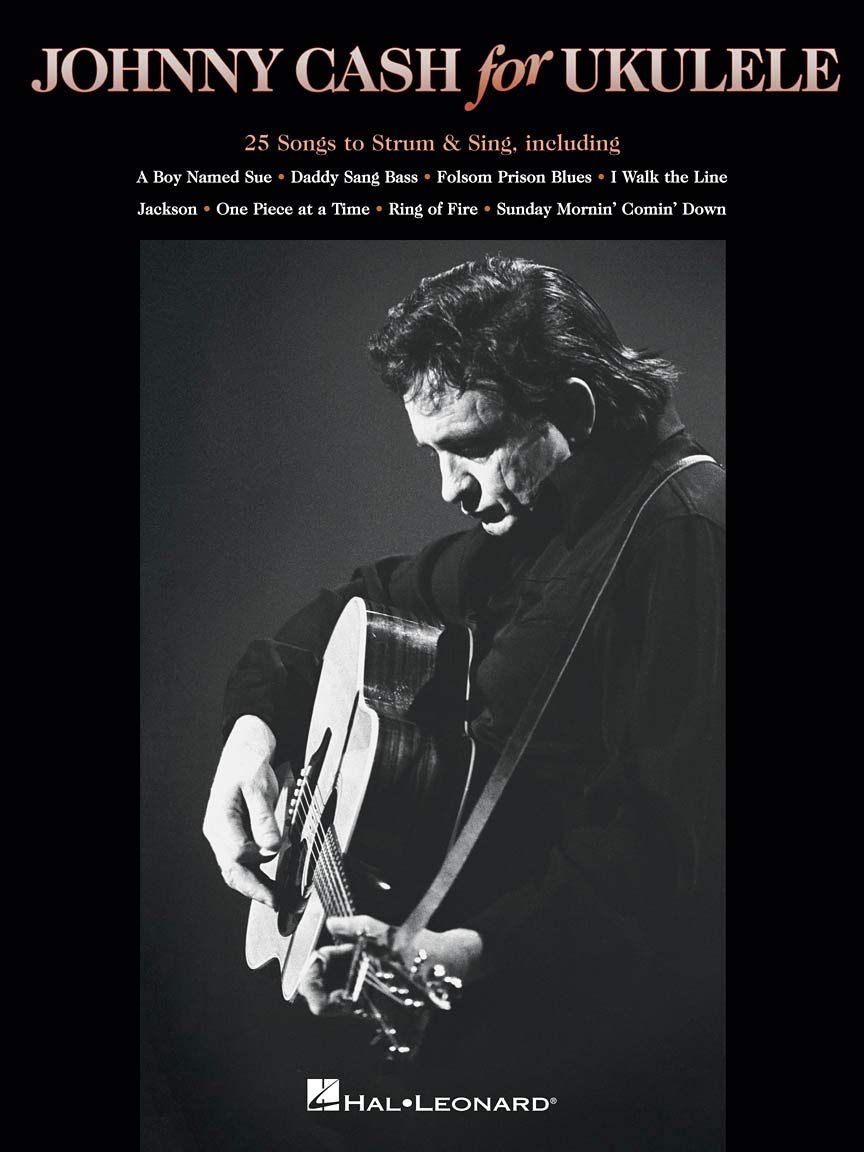 Johnny Cash for Ukulele: 25 Songs to Strum & Sing Sheet Music