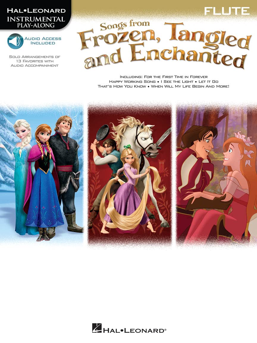 Instrumental Play-Along: Songs From Frozen, Tangled & Enchanted - Flute (Hal Leonard Instrumental Play-along): Instrumental Play-Along - Flute Sheet Music