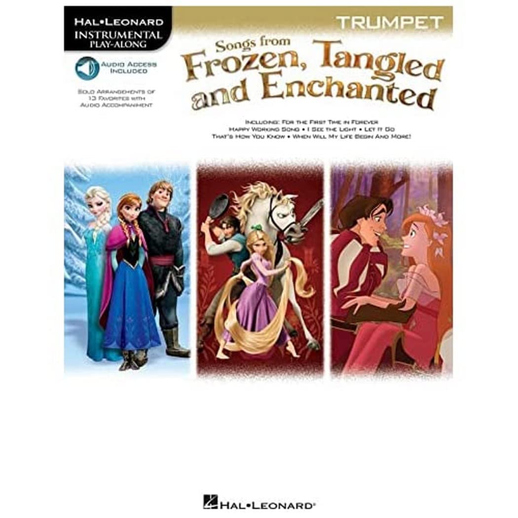 Instrumental Play-Along: Songs From Frozen, Tangled & Enchanted - Trumpet (Hal Leonard Instrumental Play-along): Instrumental Play-Along - Trumpet Sheet Music