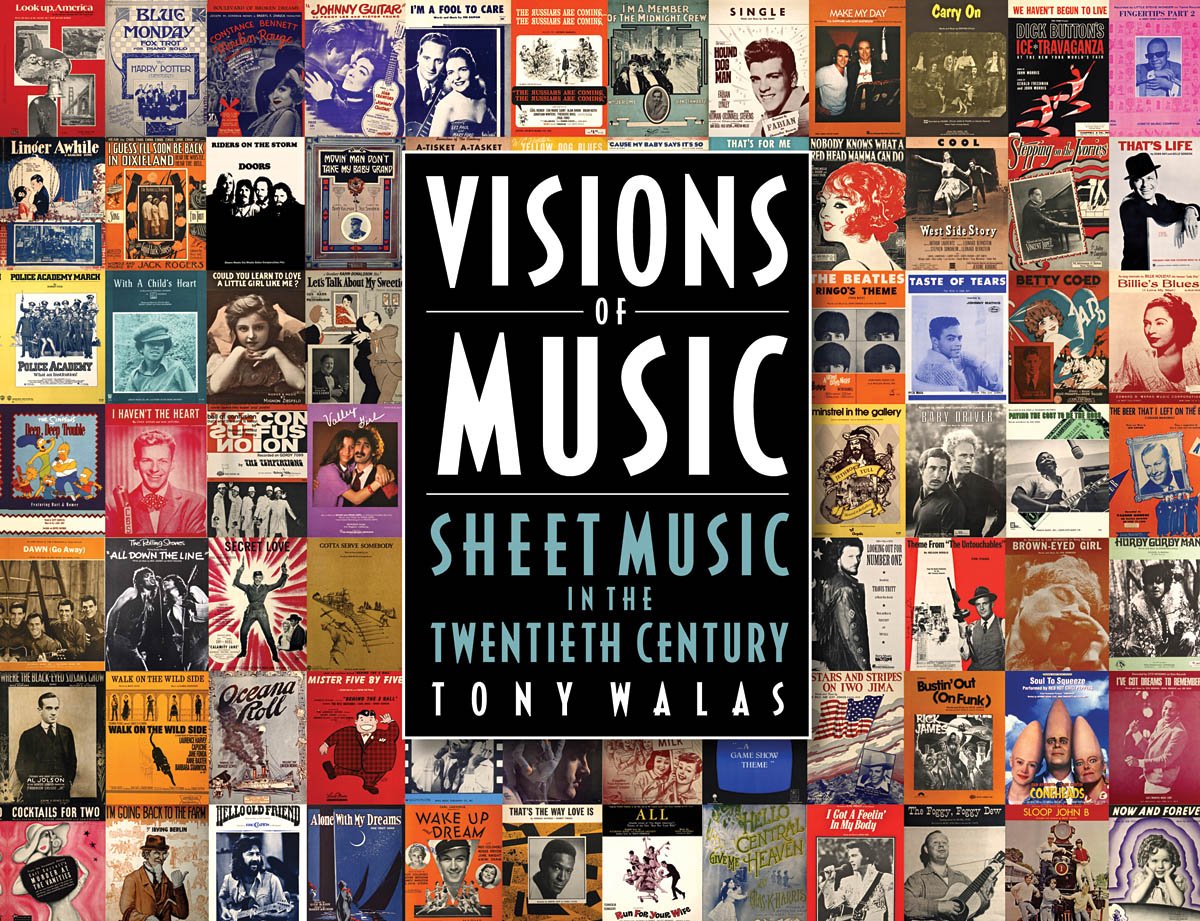 Visions of Music: Sheet Music in the Twentieth Century Film, Art & Culture