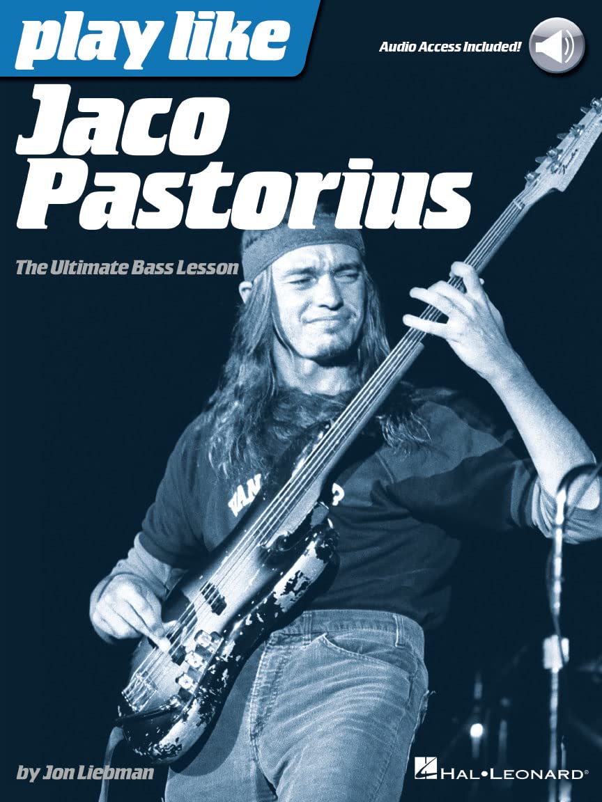 Play Like Jaco Pastorius the Ultimate Bass Lesson Book/Online Audio Sheet Music