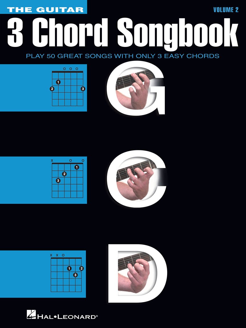 The Guitar Three-Chord Songbook Volume 2 G-C-D Beginner Guitar Songbook with Lyrics and Chords Play 50 Classic Rock, Country, and Folk Songs Using Just 3 Easy Chords Social Sciences