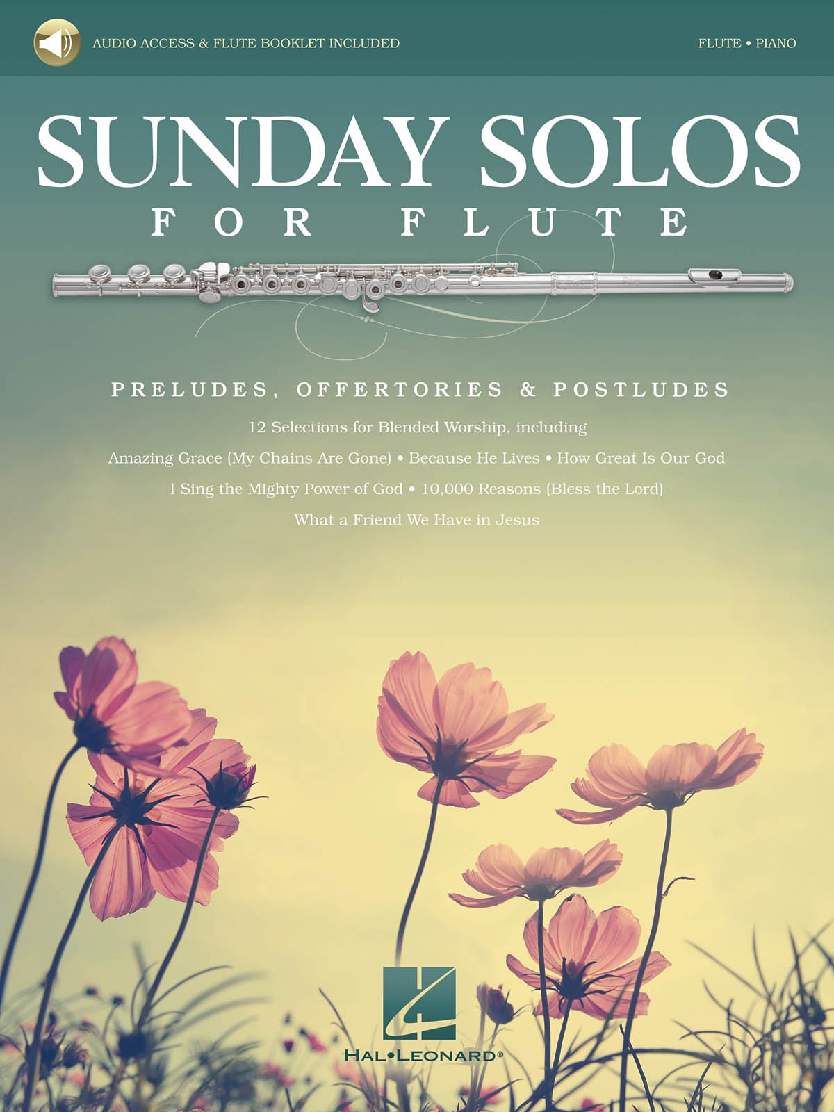 Sunday Solos for Flute: Preludes, Offertories & Postludes: Preludes, Offertories & Postludes: Flute-Piano Social Sciences