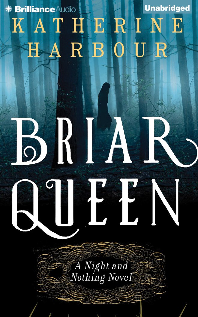 Product Image: Briar Queen (Night and Nothing, Band 2)