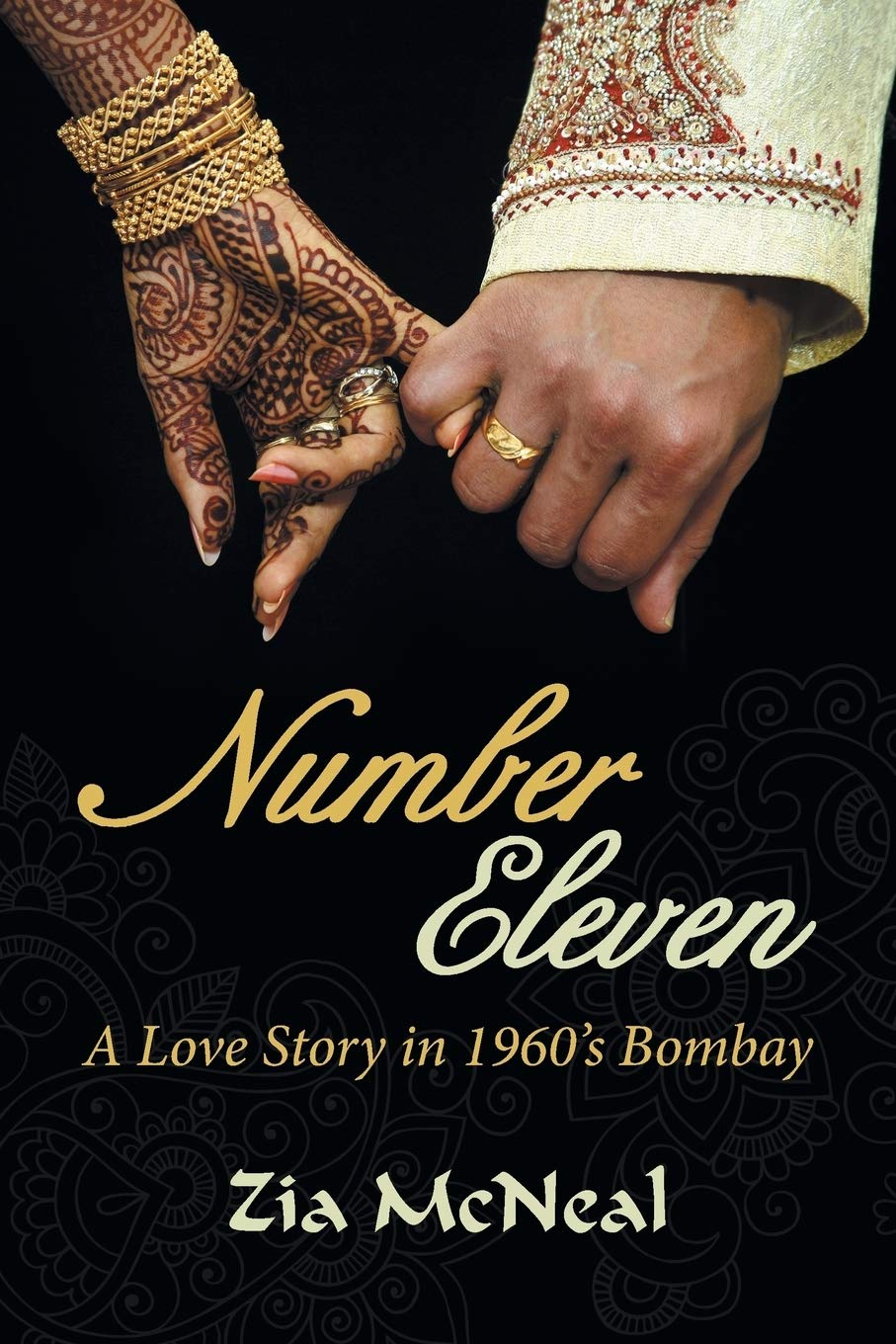 Number Eleven: A Love Story in 1960's Bombay book