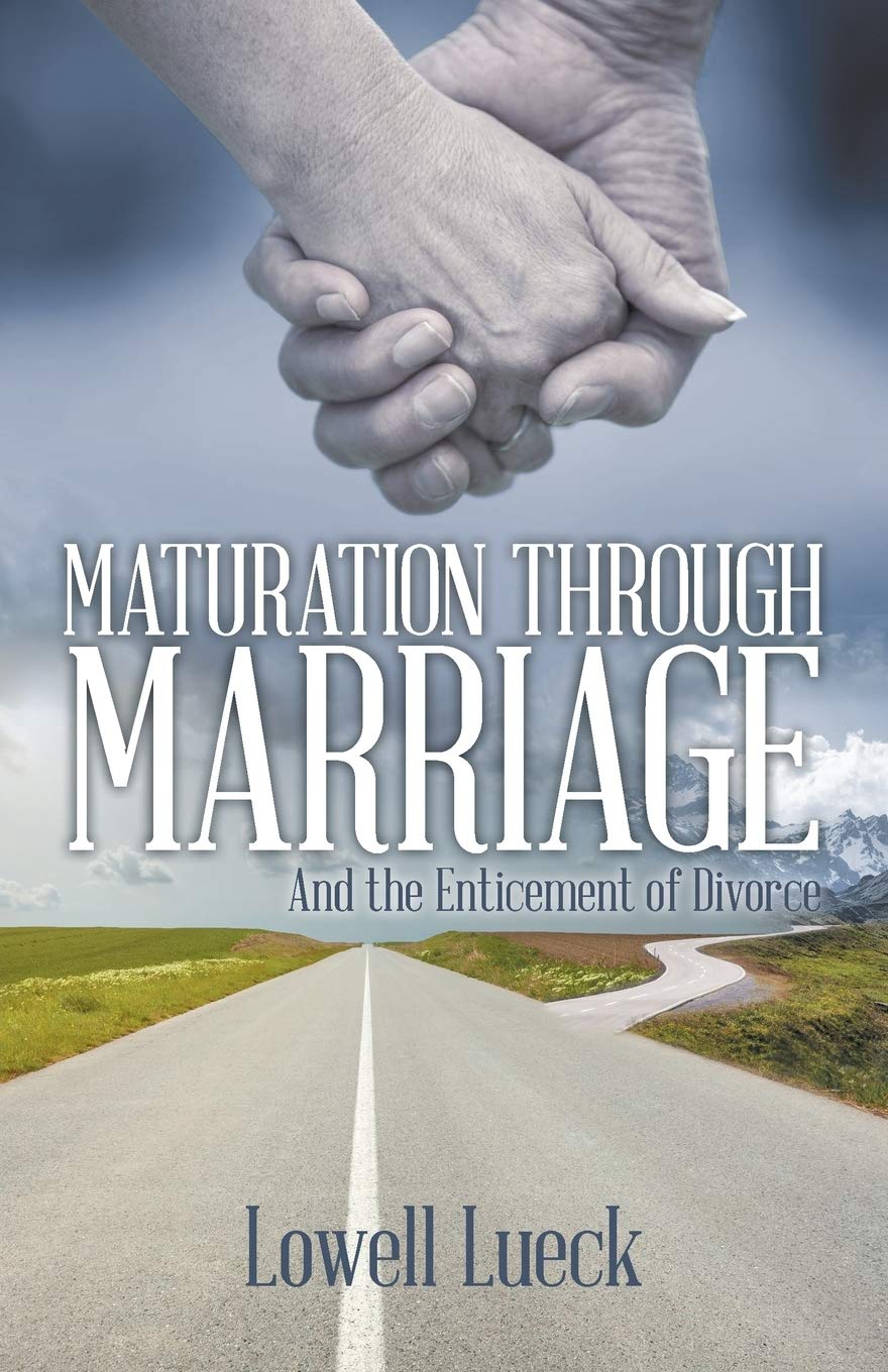 Maturation through Marriage: And the Enticement of Divorce Religion & Esotericism