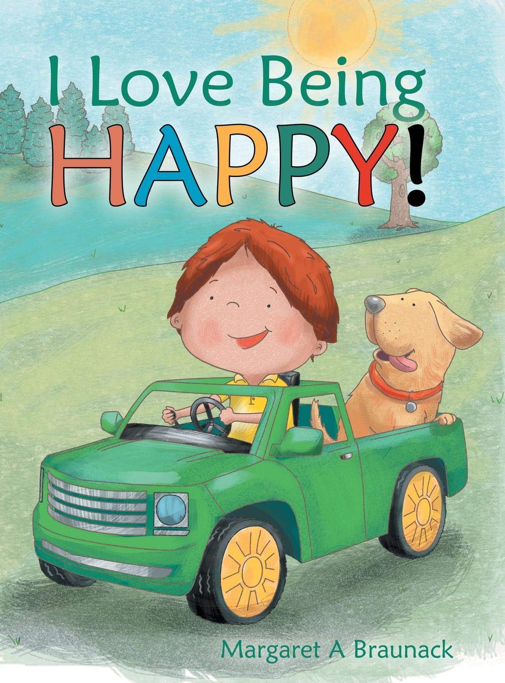 I Love Being Happy! Non-fiction